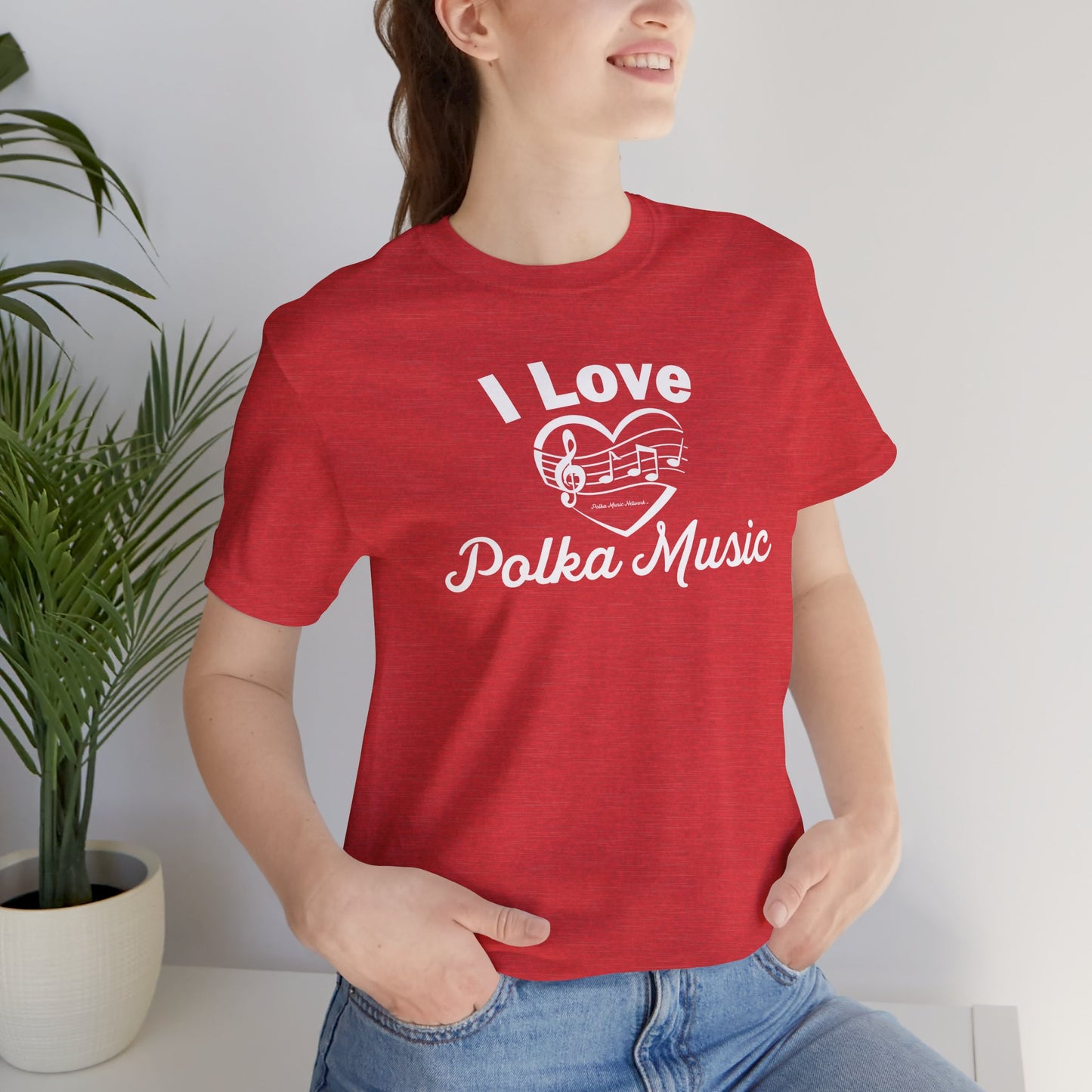 I Love Polka Music Unisex Short Sleeve Tee