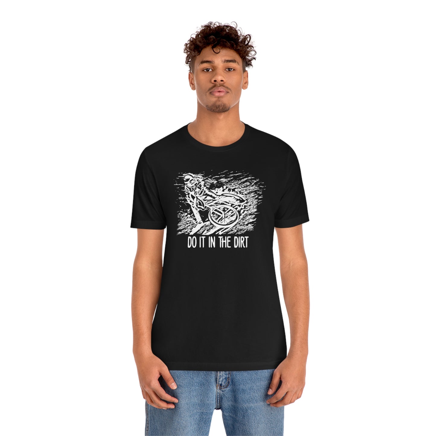 Do It In The Dirt BMX T-Shirt | BMX T-Shirts | BMX Shirts