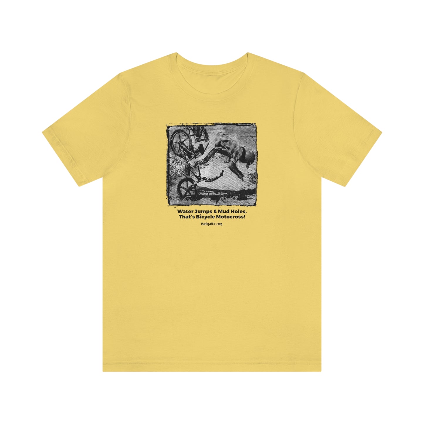 Water Jumps and Mud Holes BMX T-Shirt | BMX T-Shirts | BMX Shirts