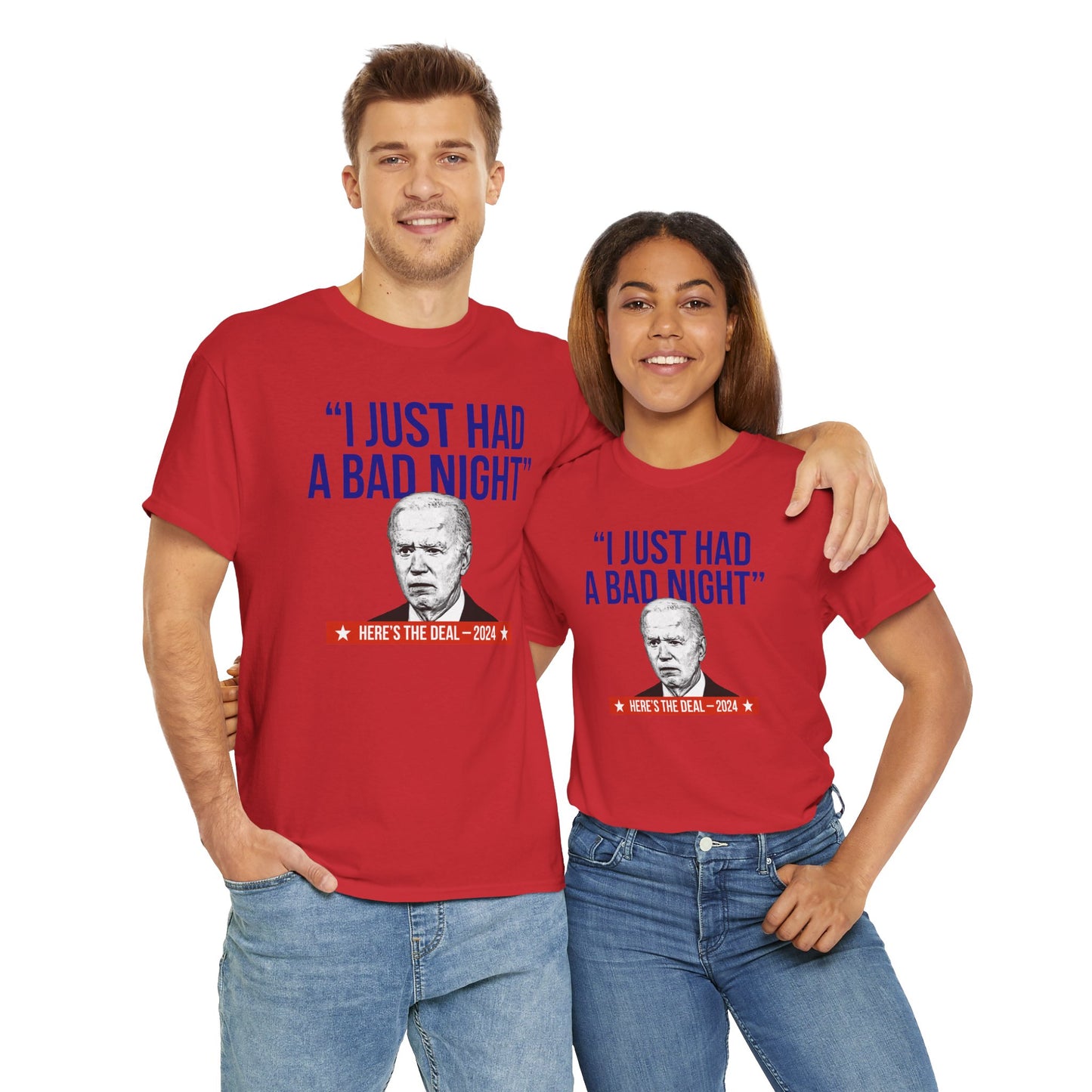 I Just Had A Bad Night T-Shirt Political Satire Shirt