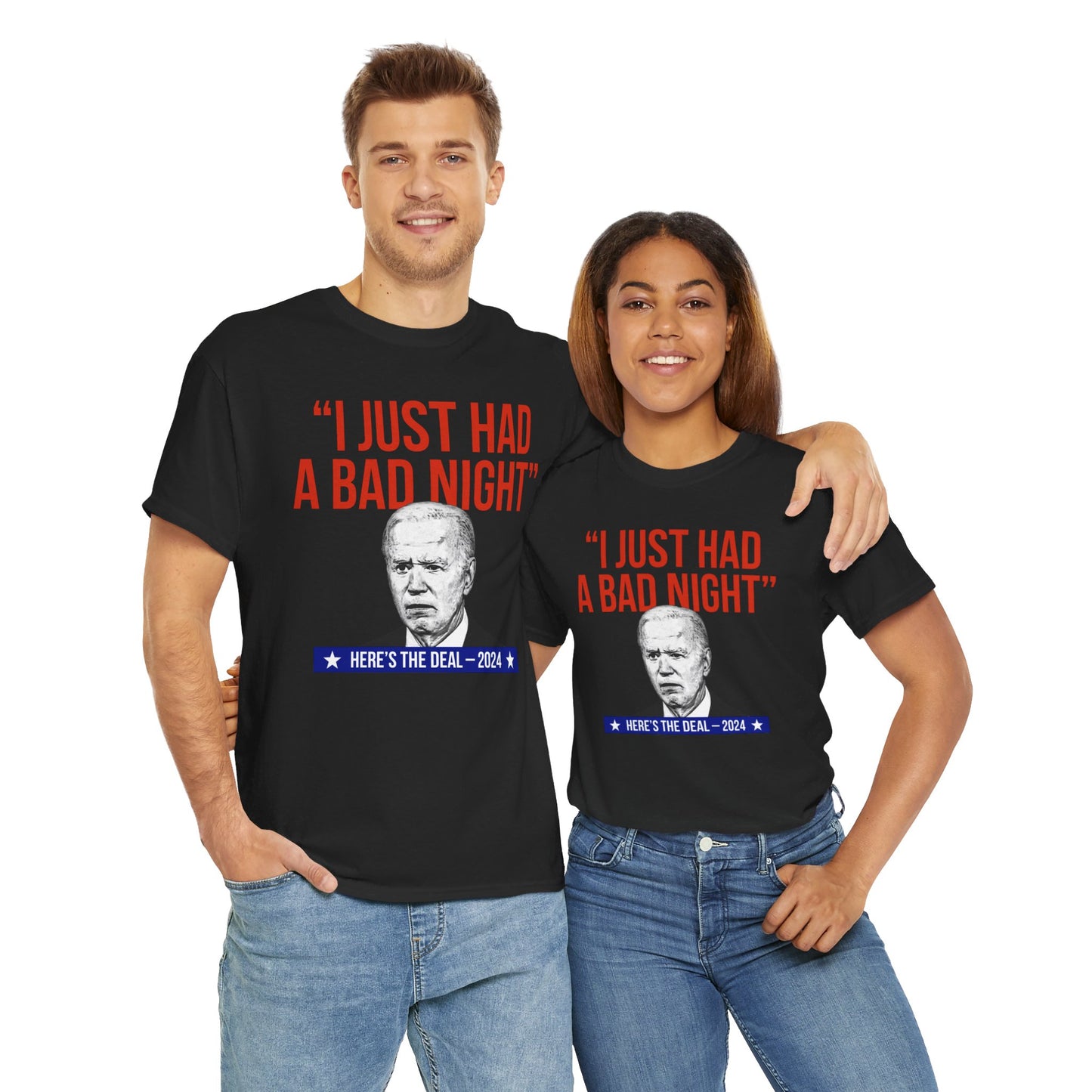 I Just Had A Bad Night T-Shirt Political Satire Shirt