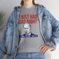 I Just Had A Bad Night T-Shirt Political Satire Shirt