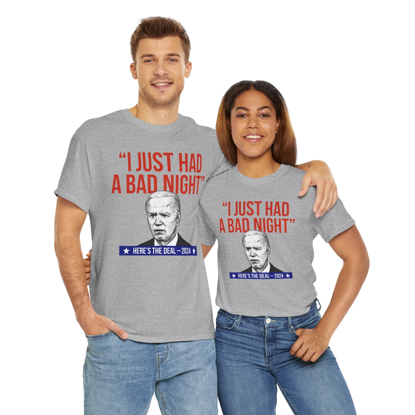 I Just Had A Bad Night T-Shirt Political Satire Shirt