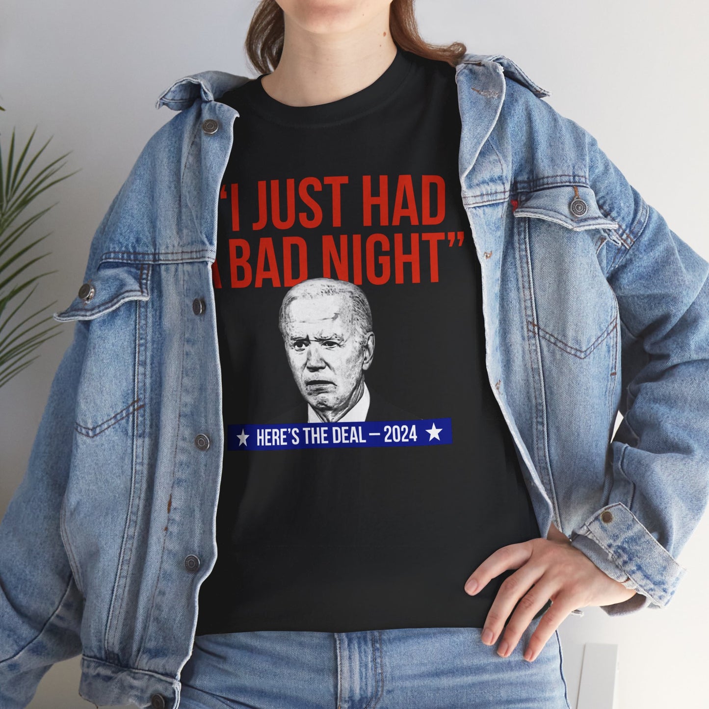 I Just Had A Bad Night T-Shirt Political Satire Shirt